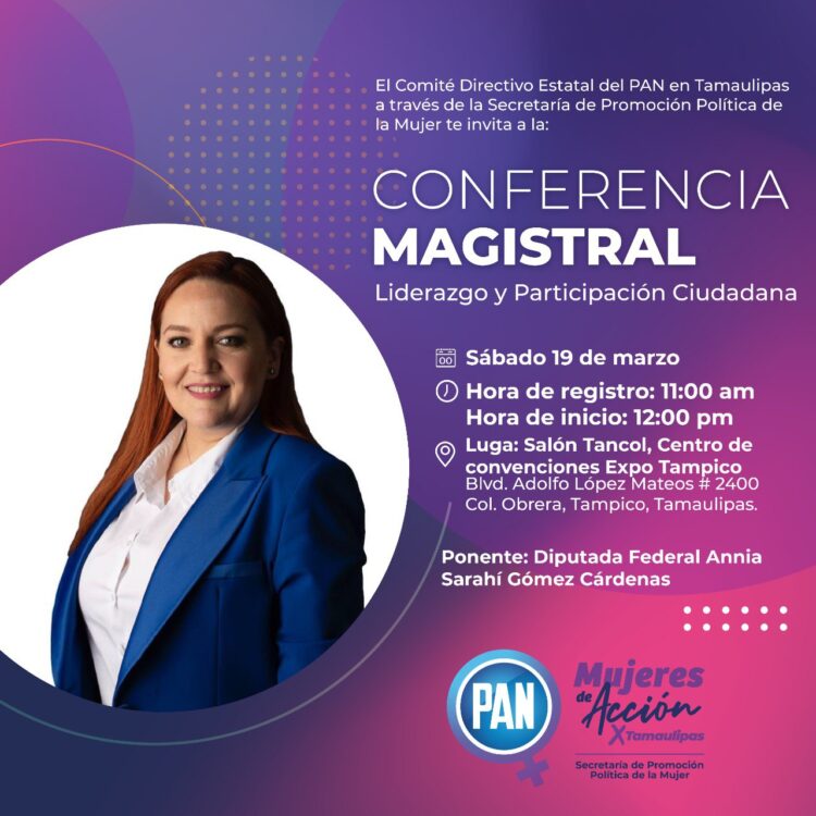 Impartirán conferencia en Tampico, una de las 100 mujeres más influyentes de la política