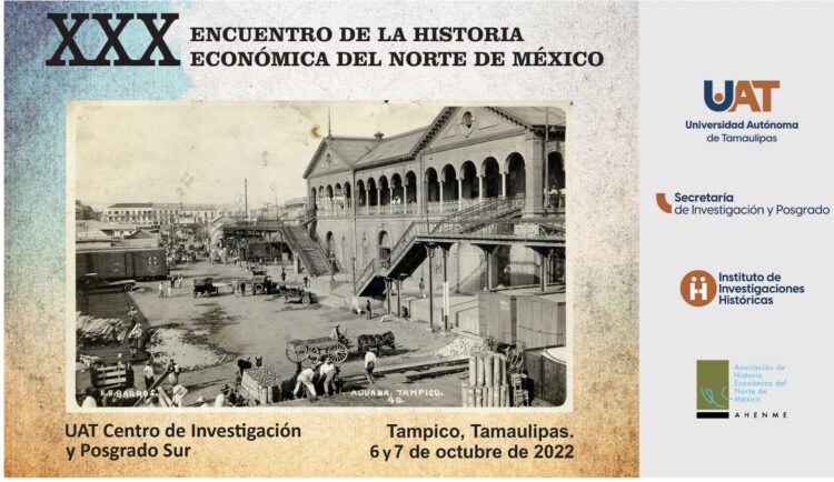Realizará UAT encuentro de historia económica del norte de México