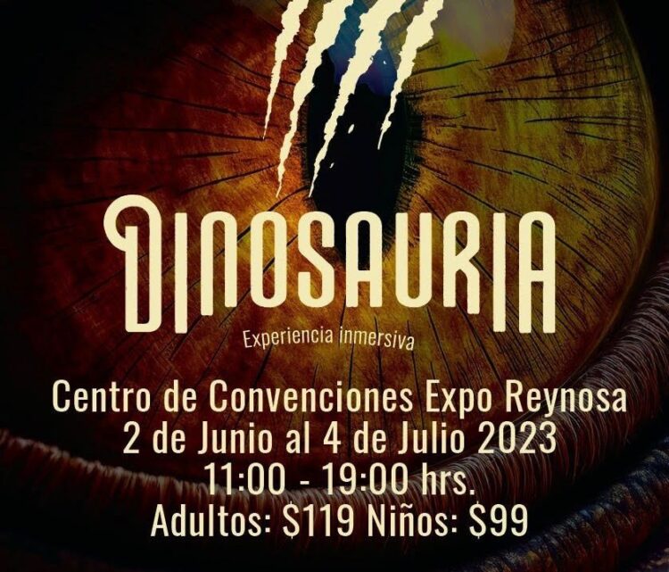 «Tierra de Dinosaurios» llega a Reynosa