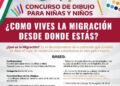 Invitan a participar a niñas y niños en concurso de dibujo «Como Vives la Migración Desde Donde Estás»