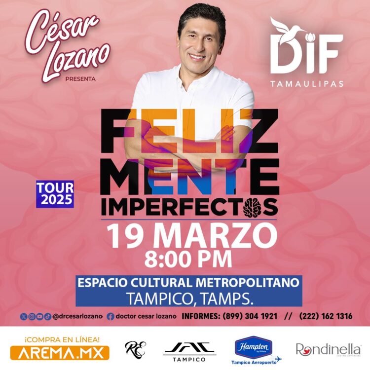 Invita DIF Tamaulipas a la conferencia “Feliz Mente Imperfectos” de César Lozano