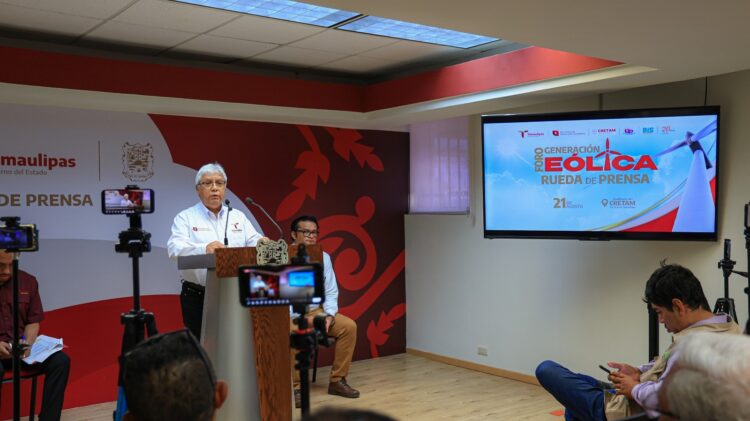 Recibirá Tamaulipas “Foro Generación Eólica” para contribuir en la actualización del sistema energético del país