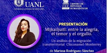 Libro revela cómo se vive la migración indígena en Monterrey a través de las emociones